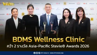 บีดีเอ็มเอส เวลเนส คลินิก คว้า 2 รางวัล Asia-Pacific Stevie Awards 2026